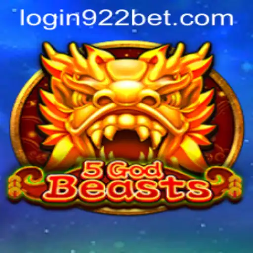 Unleashing the Mythical World of 5GodBeasts with 922bet: A Comprehensive Guide